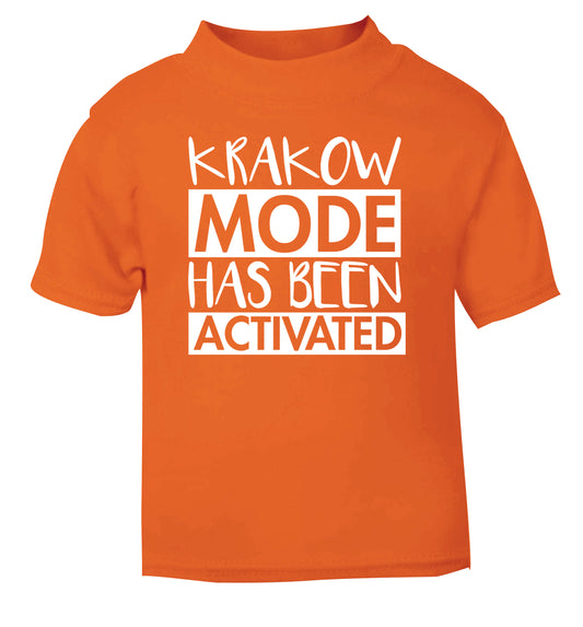 Krakow mode has been activated orange Baby Toddler Tshirt 2 Years