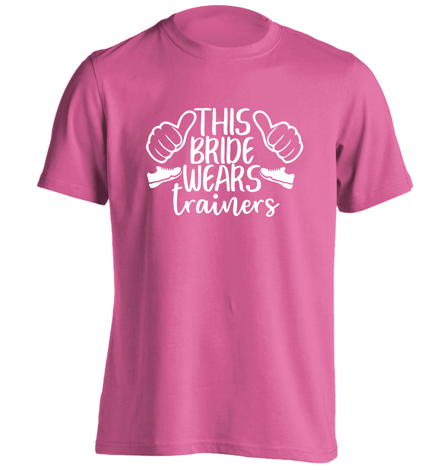 This bride wears trainers adults unisex pink Tshirt 2XL
