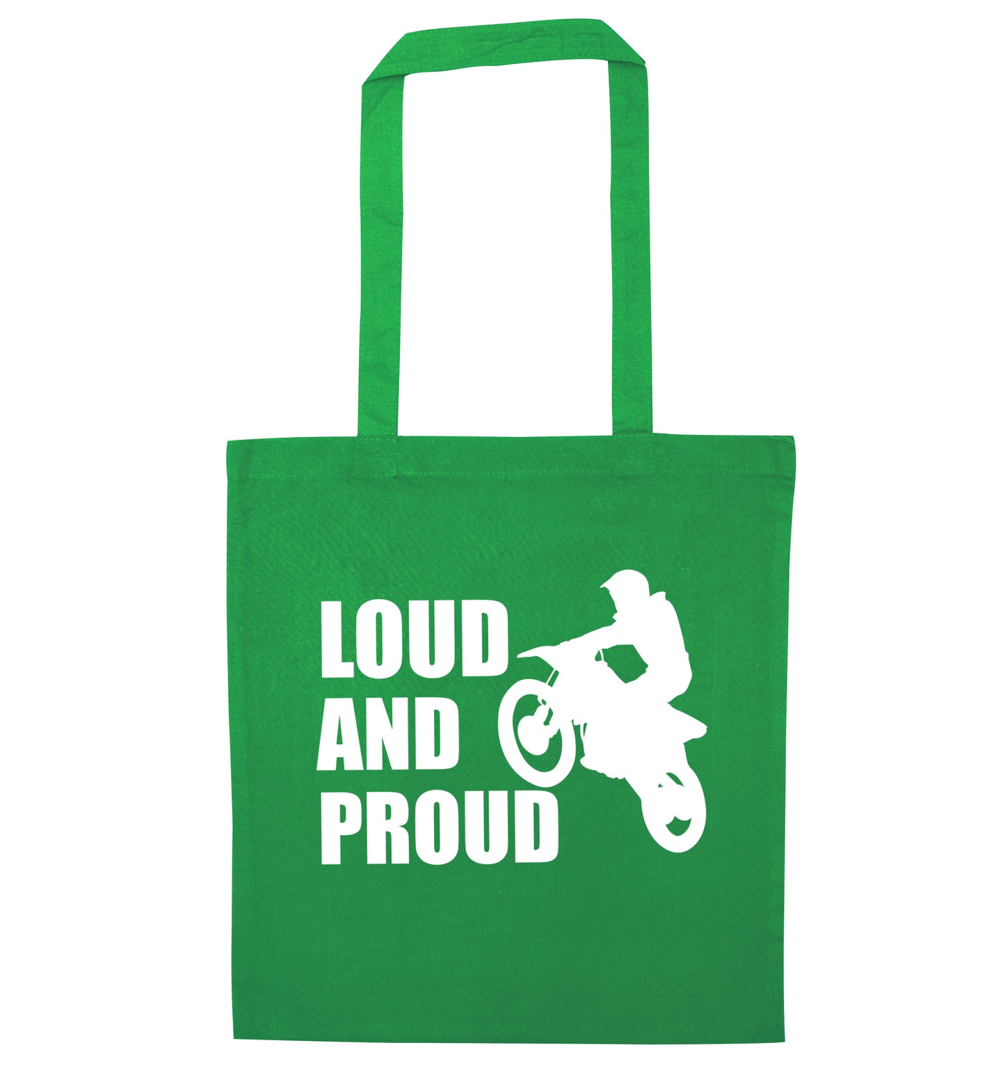 Loud and proud green tote bag