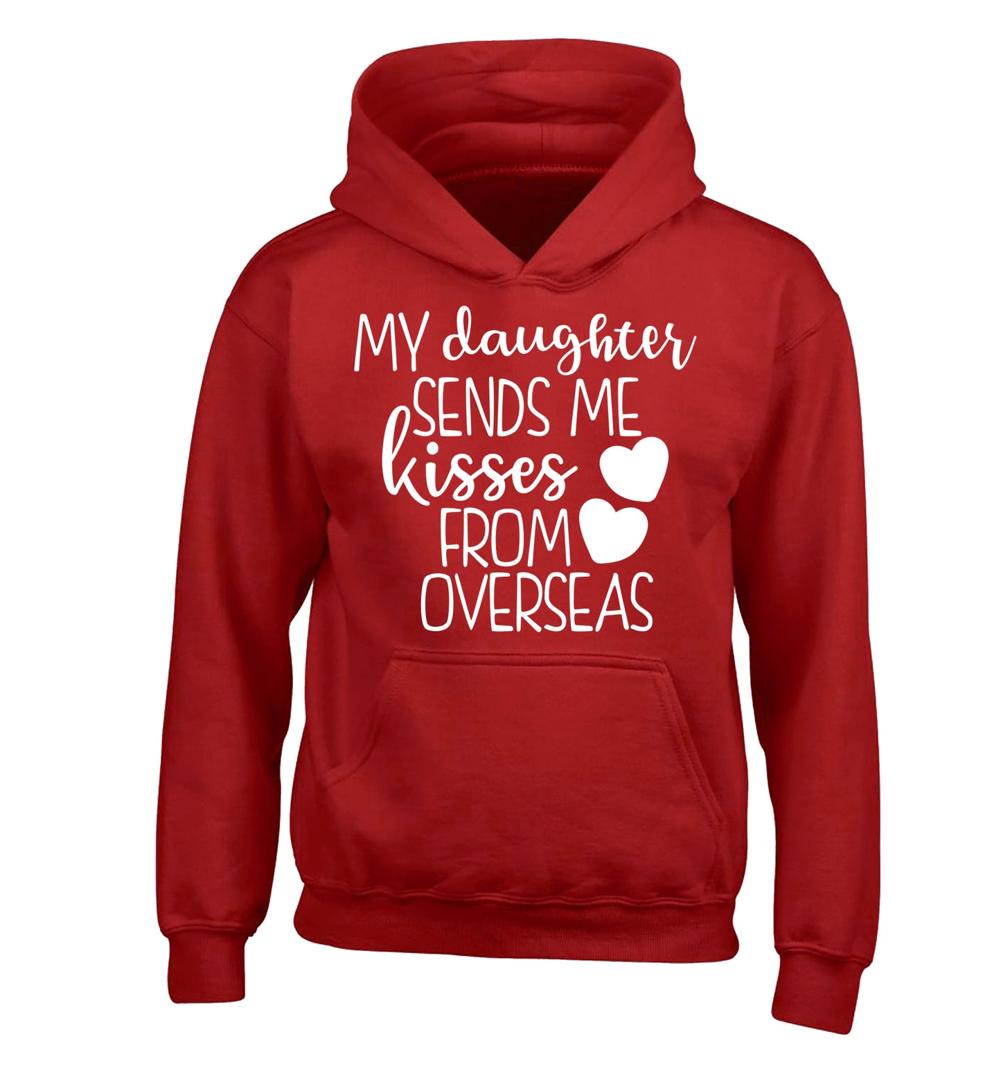 My daughter sends me kisses from overseas children's red hoodie 12-13 Years