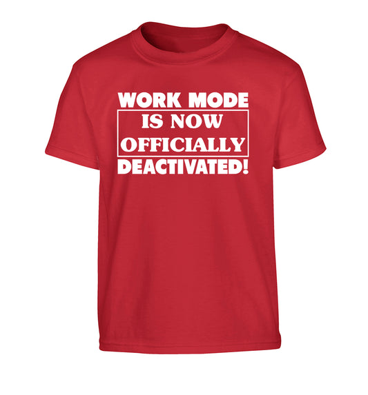 Work mode is now officially deactivated Children's red Tshirt 12-13 Years