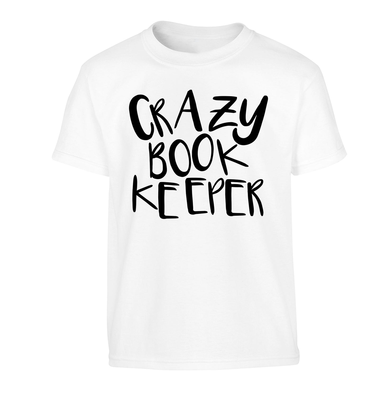 Crazy bookkeeper Children's white Tshirt 12-13 Years