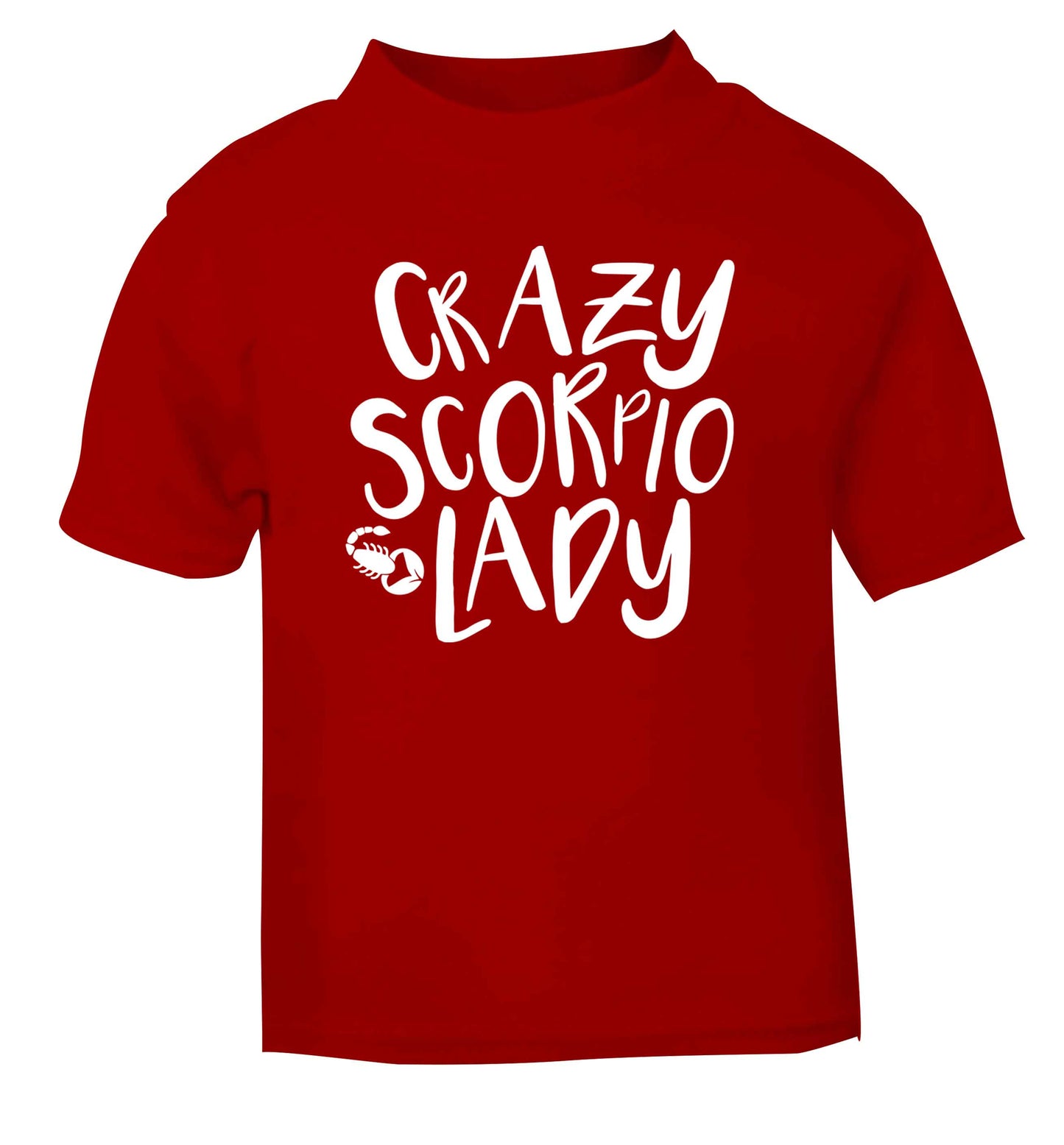 Crazy scorpio lady red Baby Toddler Tshirt 2 Years