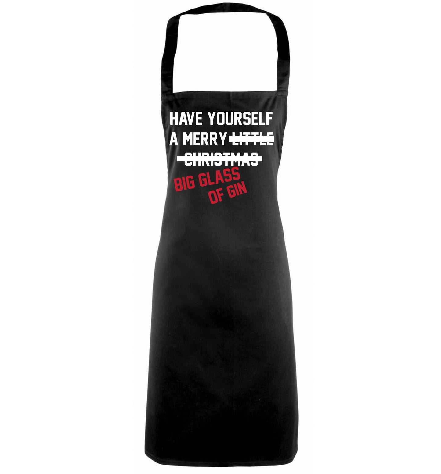 Have yourself a merry big glass of gin black apron