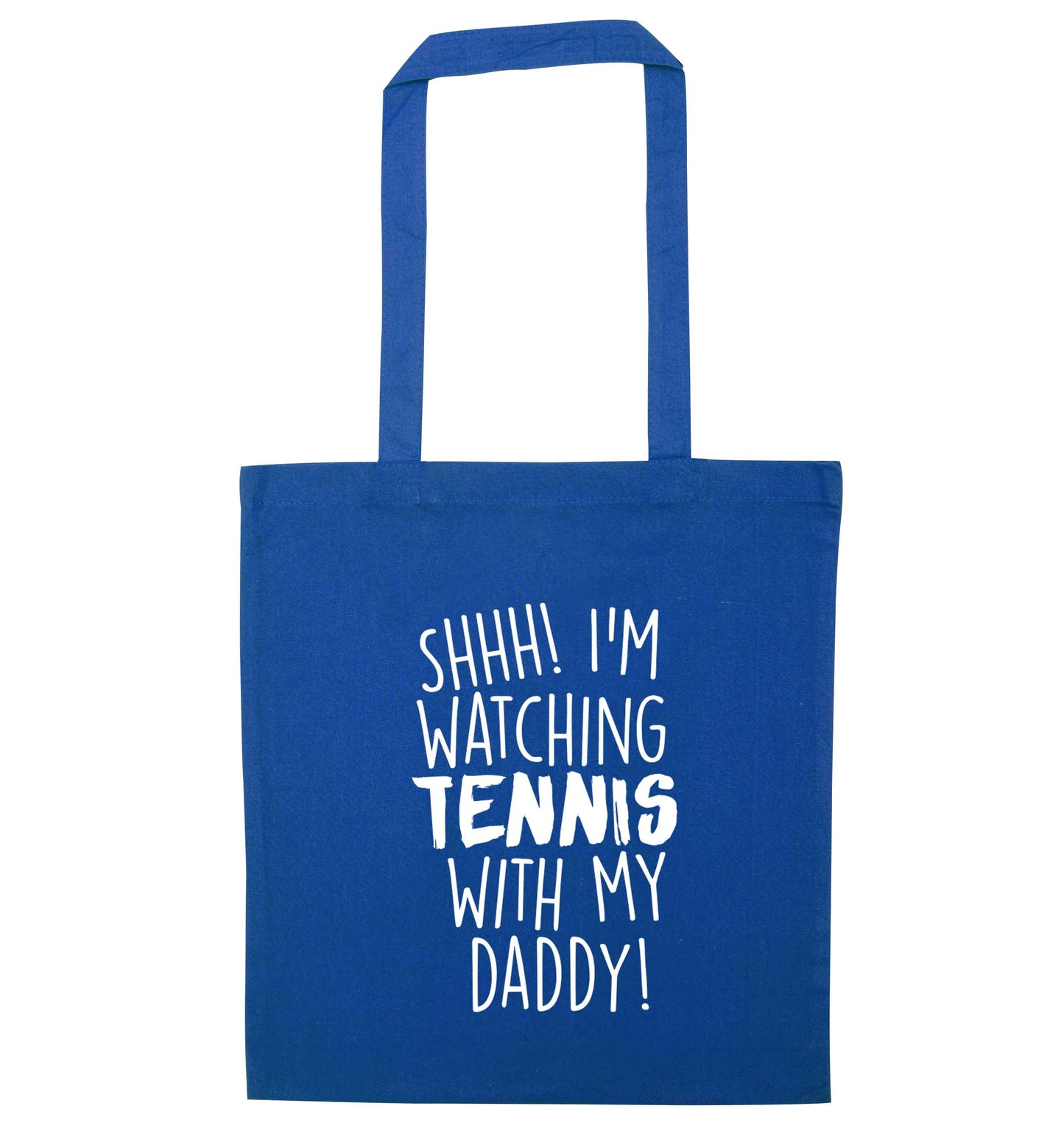 Shh! I'm watching tennis with my daddy! blue tote bag