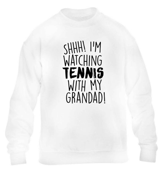 Shh! I'm watching tennis with my grandad! children's white sweater 12-13 Years