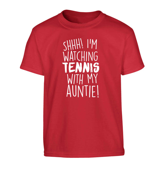 Shh! I'm watching tennis with my auntie! Children's red Tshirt 12-13 Years