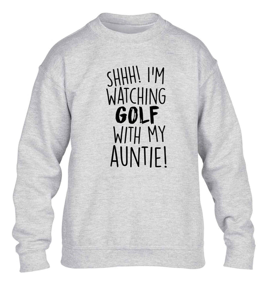 Shh I'm watching golf with my auntie children's grey sweater 12-13 Years