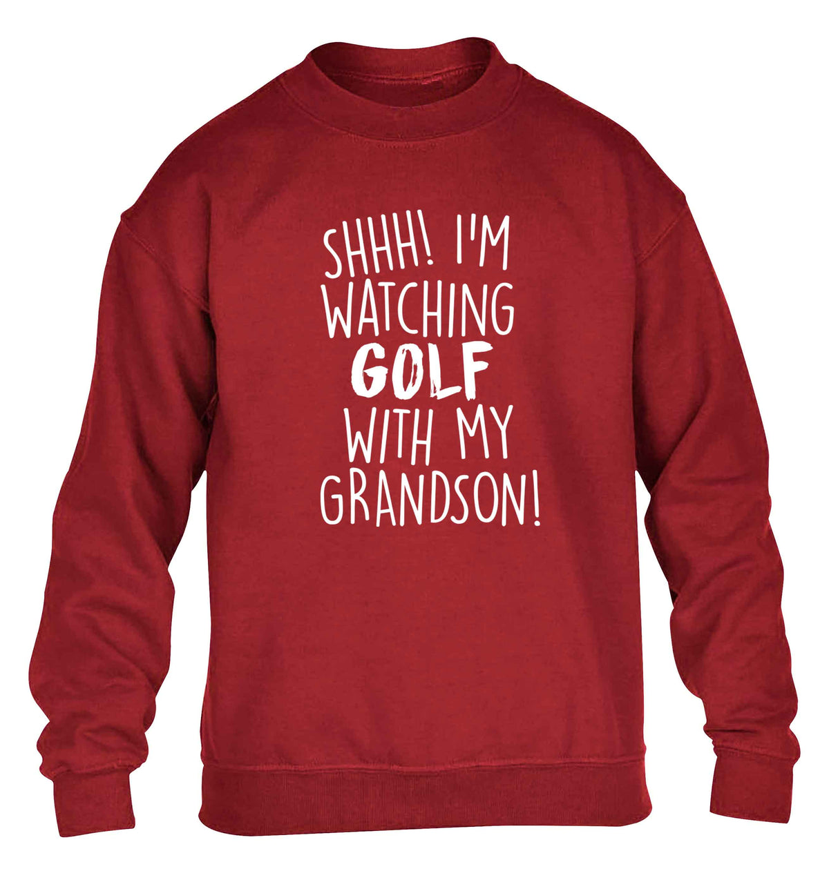 Shh I'm watching golf with my grandsonchildren's grey sweater 12-13 Years