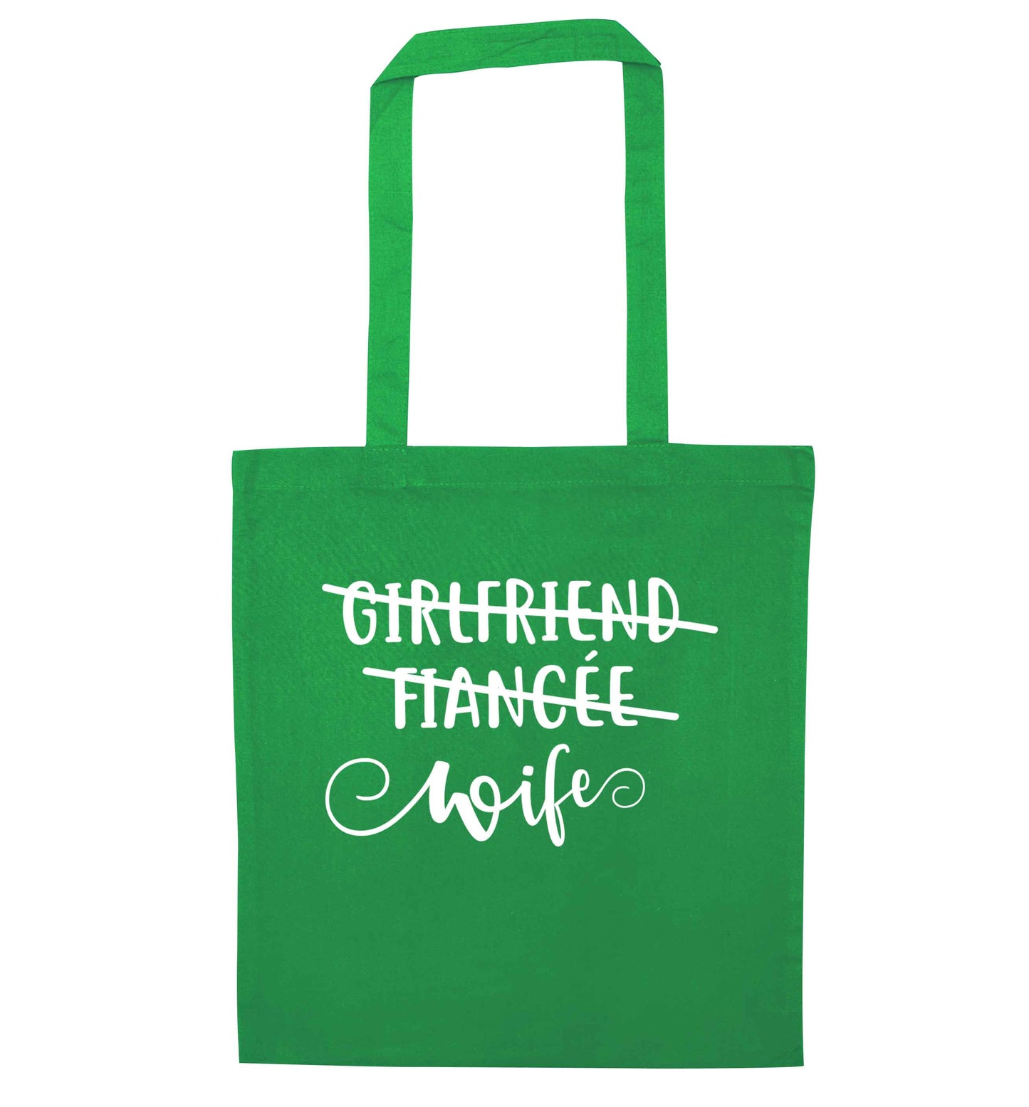 Girlfriend, fiancee, wife green tote bag
