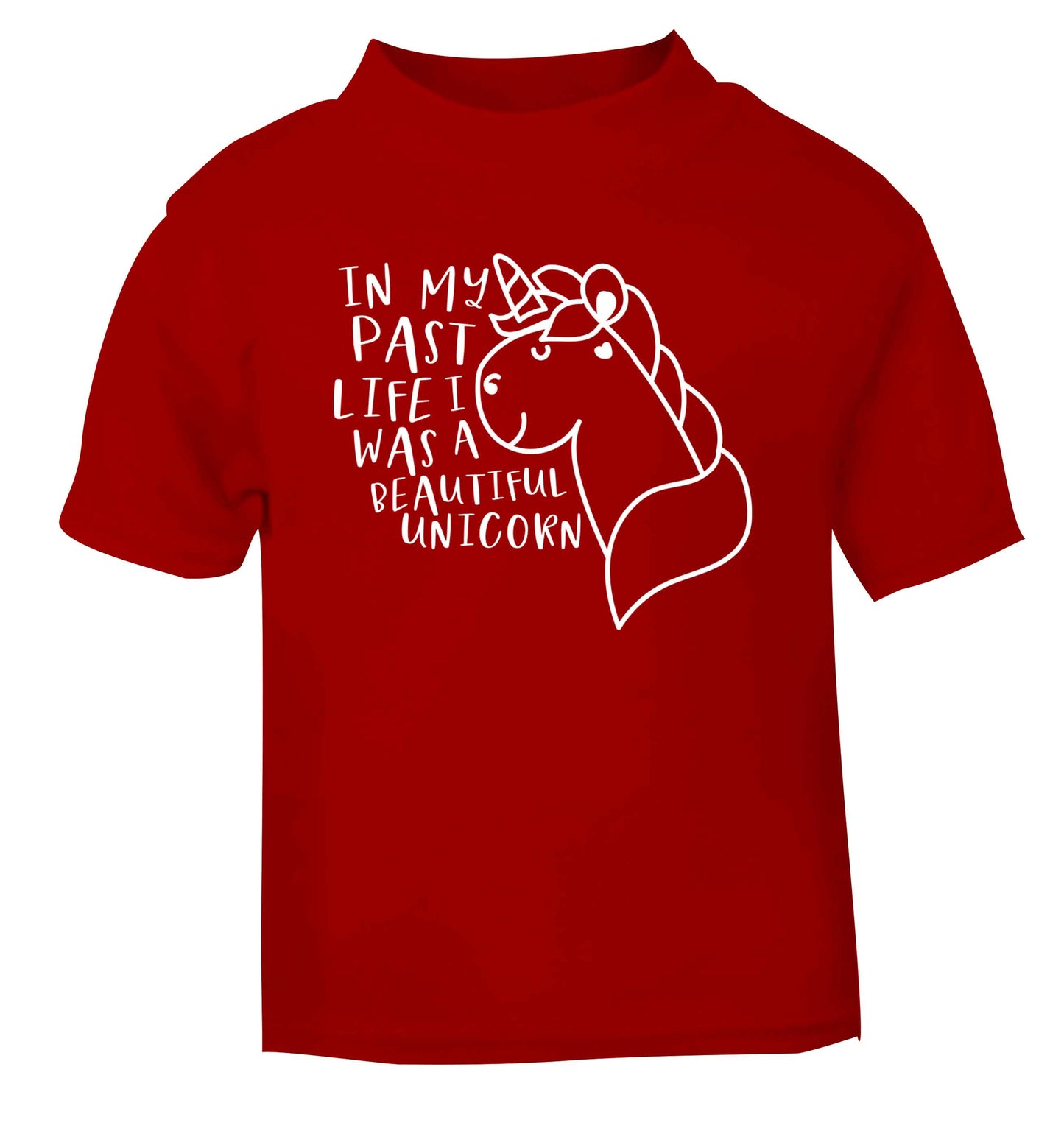 In my past life I was a beautiful unicorn red Baby Toddler Tshirt 2 Years