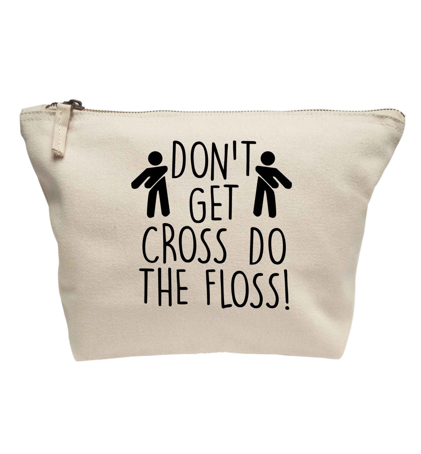 Don't get cross do the floss! | makeup / wash bag