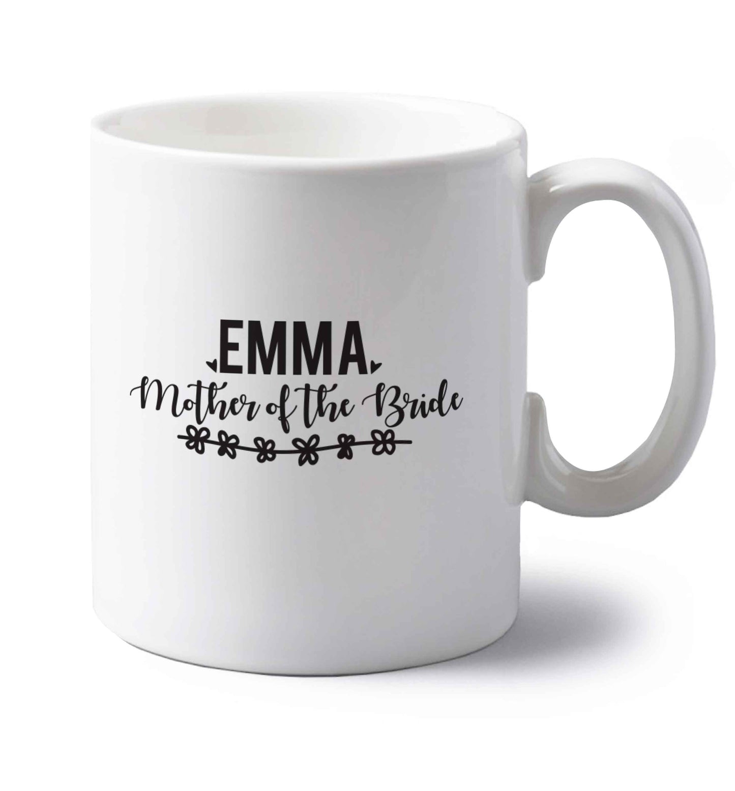 Personalised mother of the bride left handed white ceramic mug