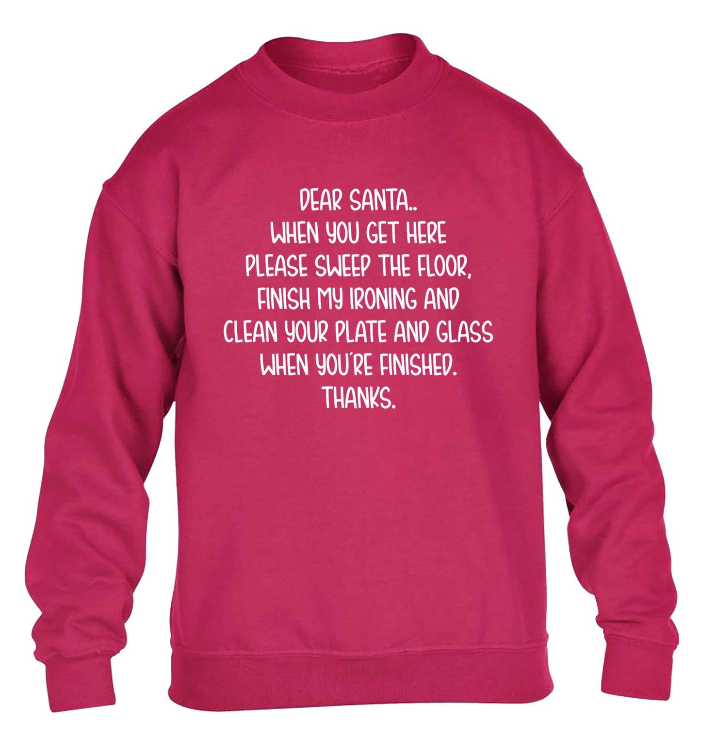 Dear Santa sweep the floor, clean your plate children's pink sweater 12-13 Years