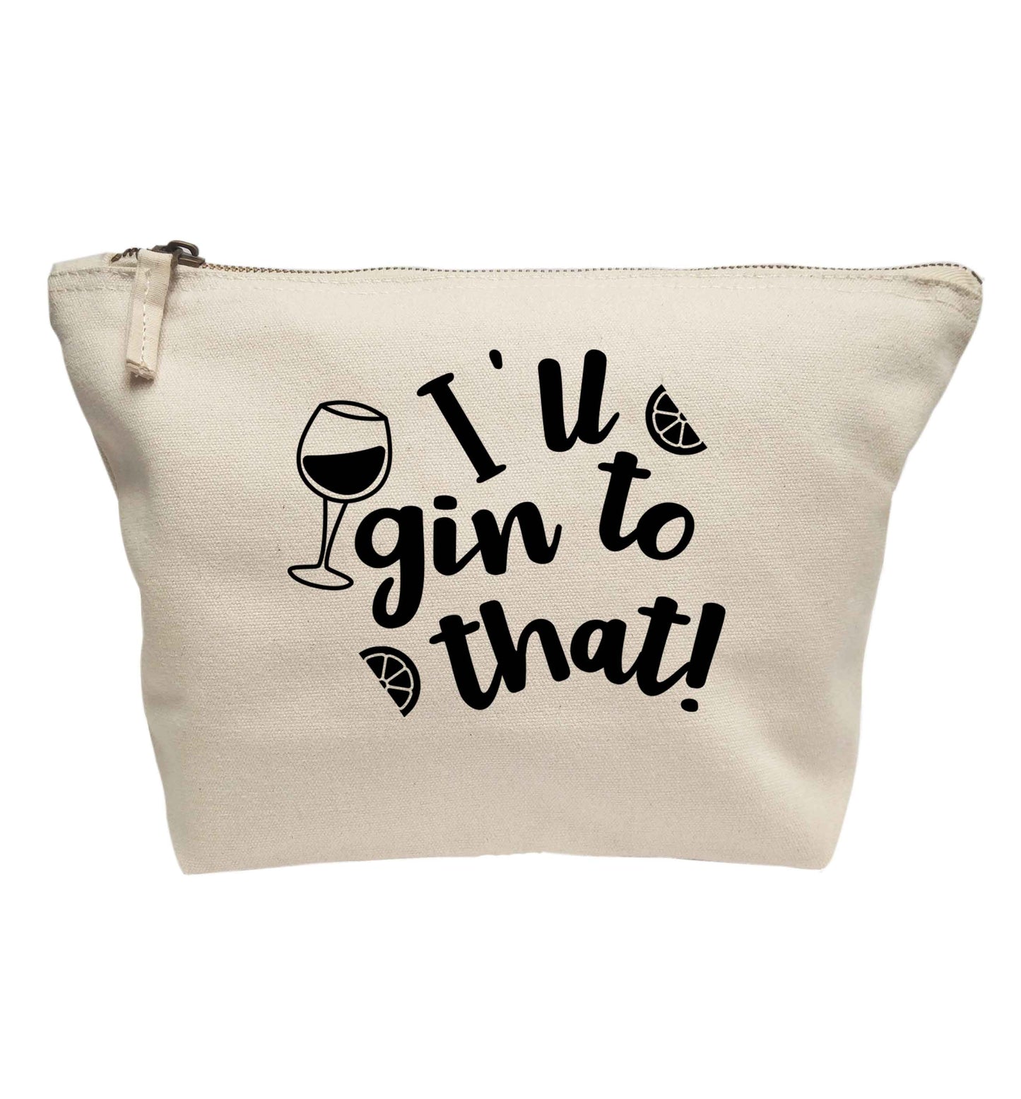 I'll gin to that! | makeup / wash bag