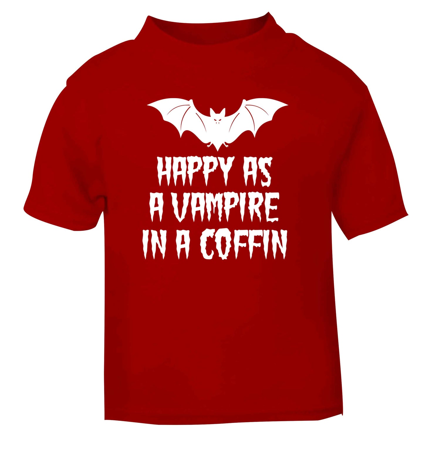 Happy as a vampire in a coffin red Baby Toddler Tshirt 2 Years