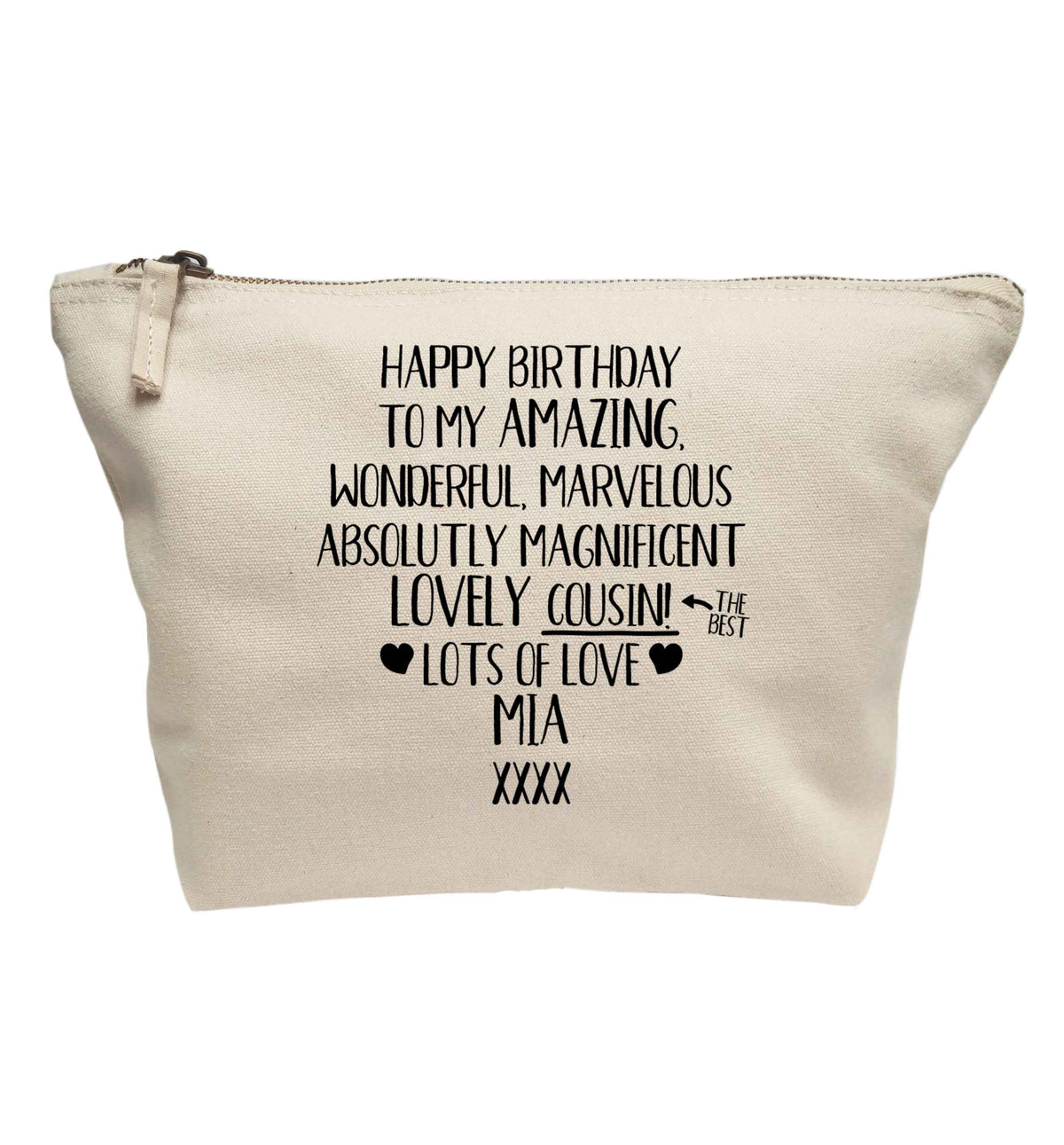 Personalised happy birthday to my amazing, wonderful, lovely cousin | makeup / wash bag