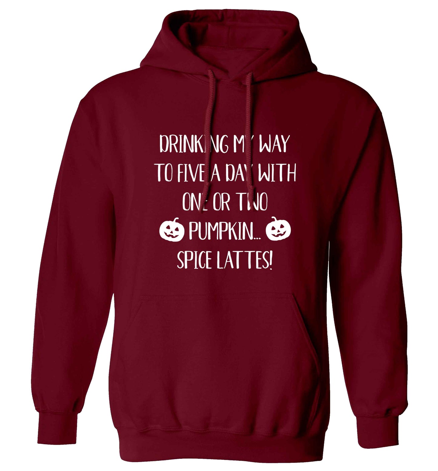 5 a Day Pumpkin Lattes adults unisex maroon hoodie 2XL