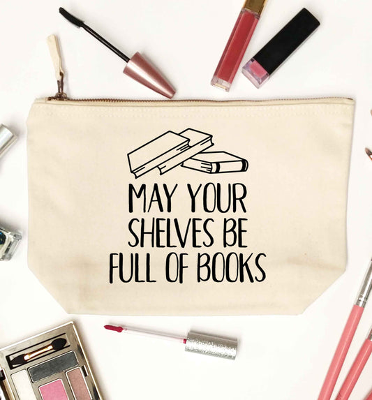 May your shelves be full of books natural makeup bag