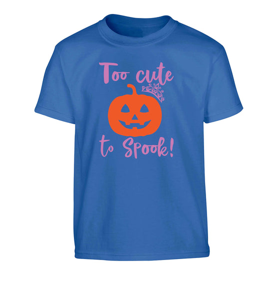 Too cute to spook! Children's blue Tshirt 12-13 Years
