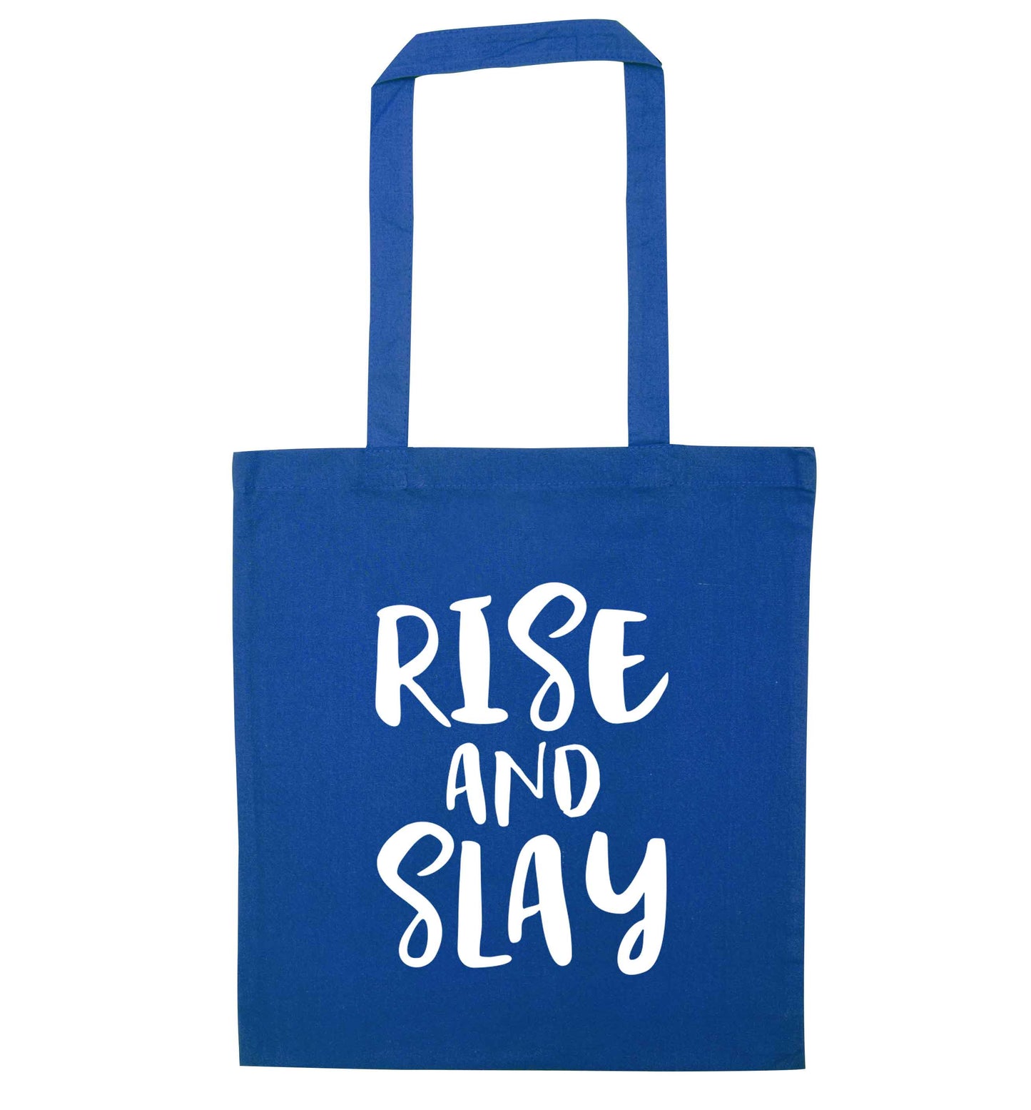 Rise and slay blue tote bag