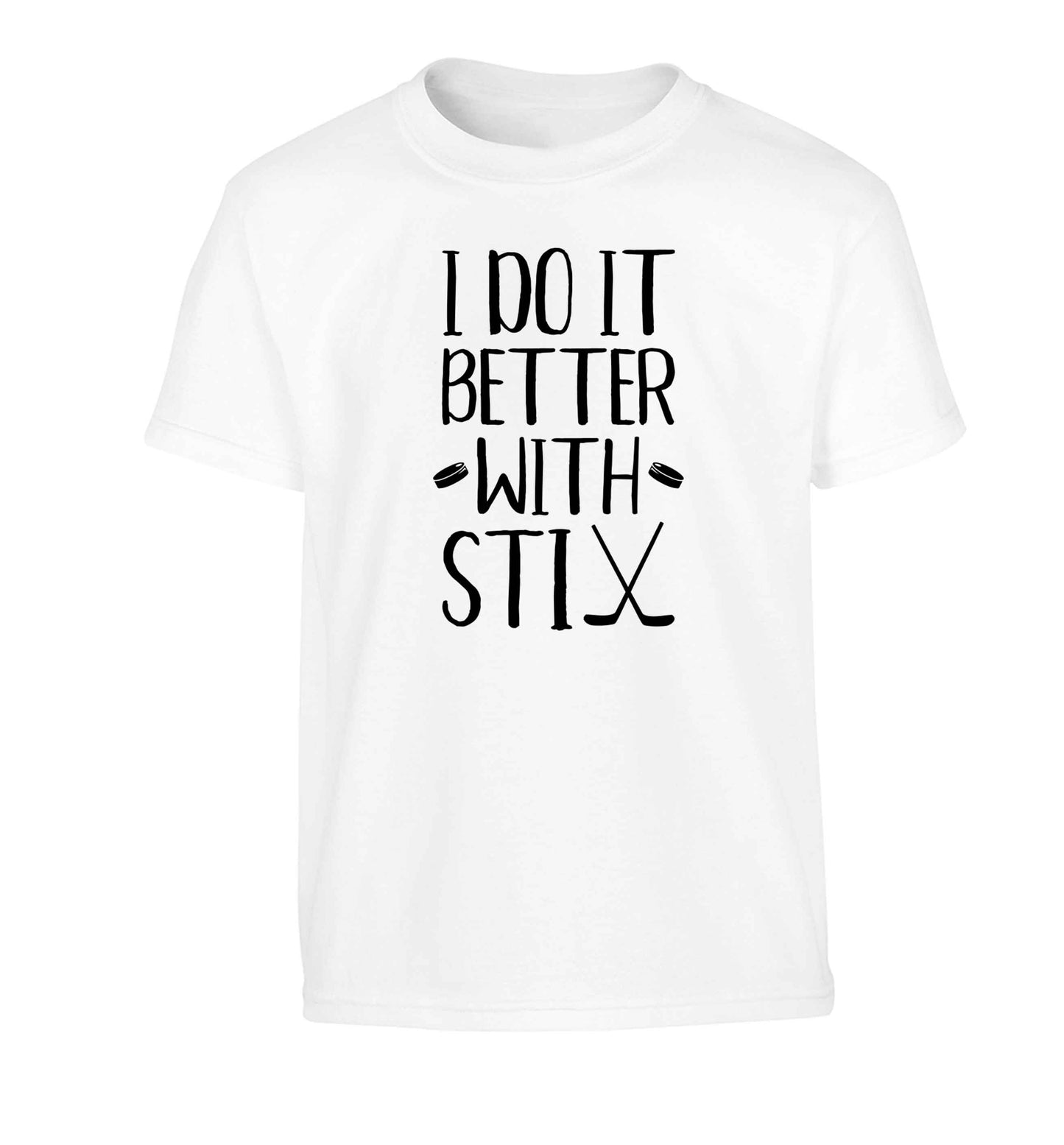 I do it better with stix (hockey) Children's white Tshirt 12-13 Years