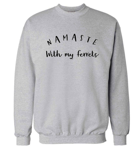 Namaste with my ferrets Adult's unisex grey Sweater 2XL