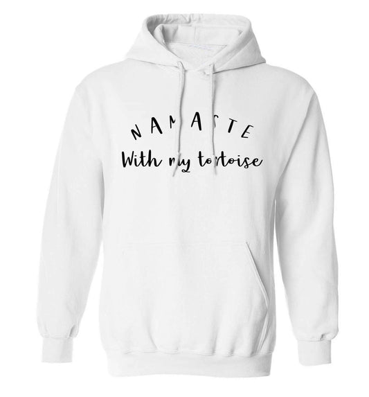 Namaste with my tortoise adults unisex white hoodie 2XL