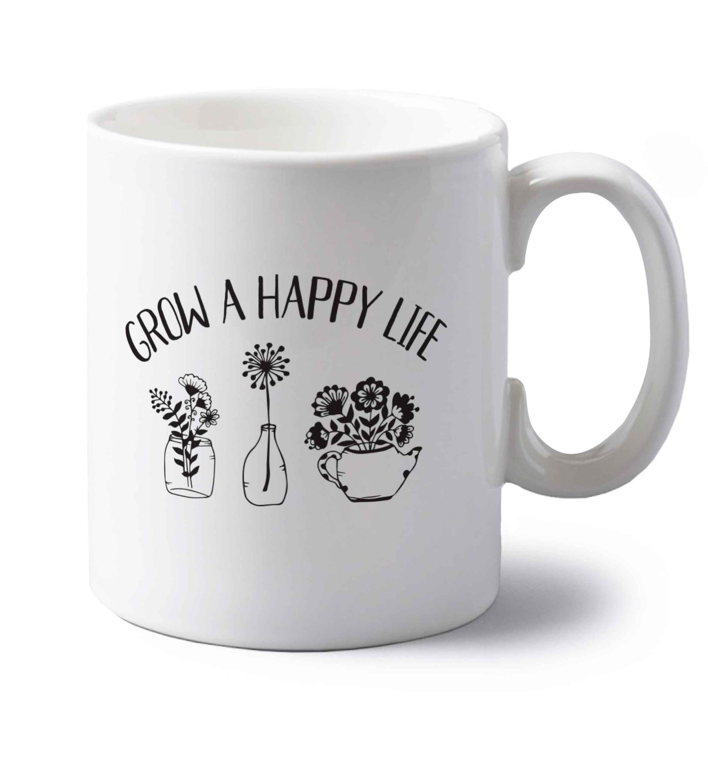 Grow a happy life left handed white ceramic mug