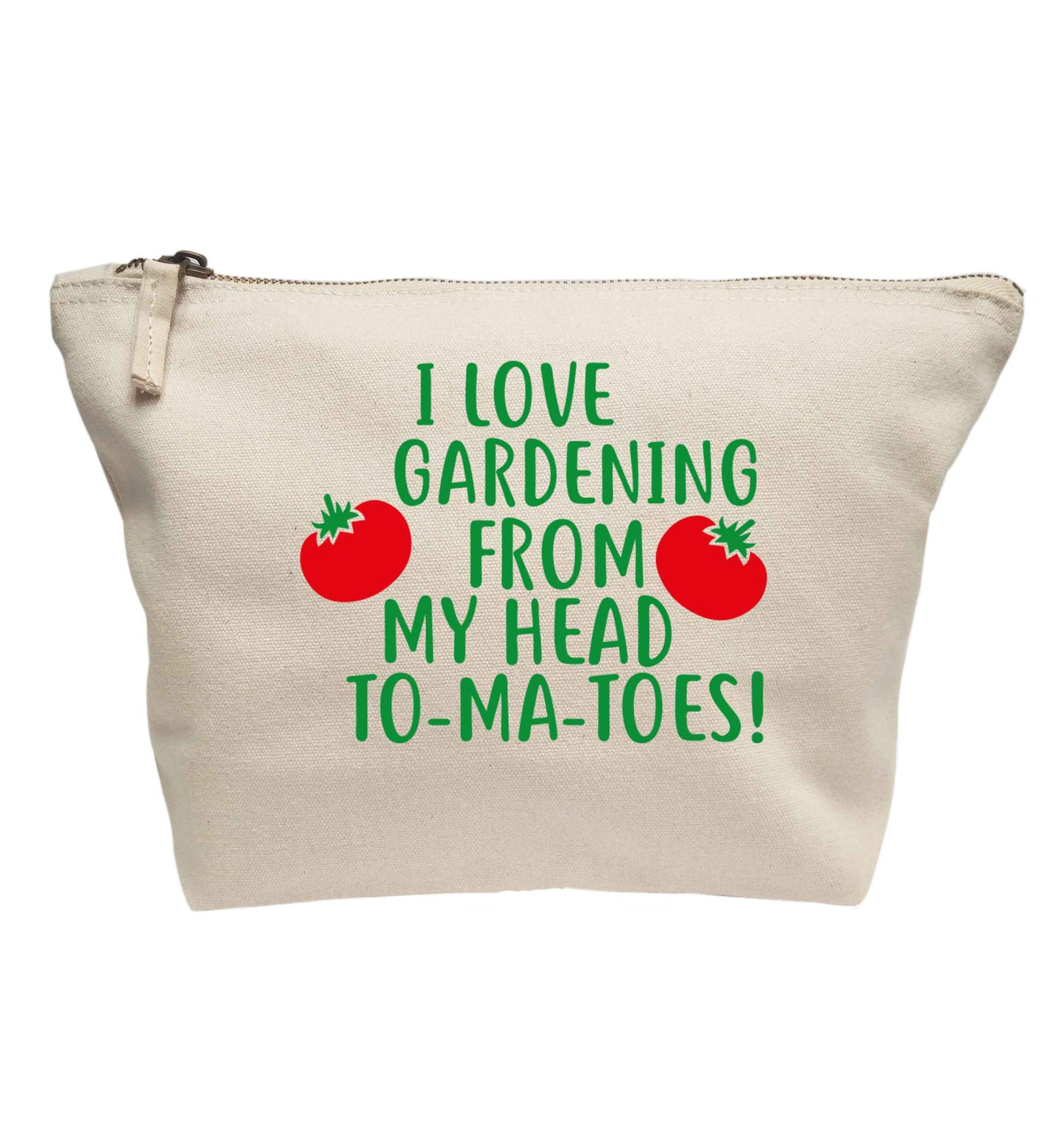 I love gardening from my head to-ma-toes | makeup / wash bag