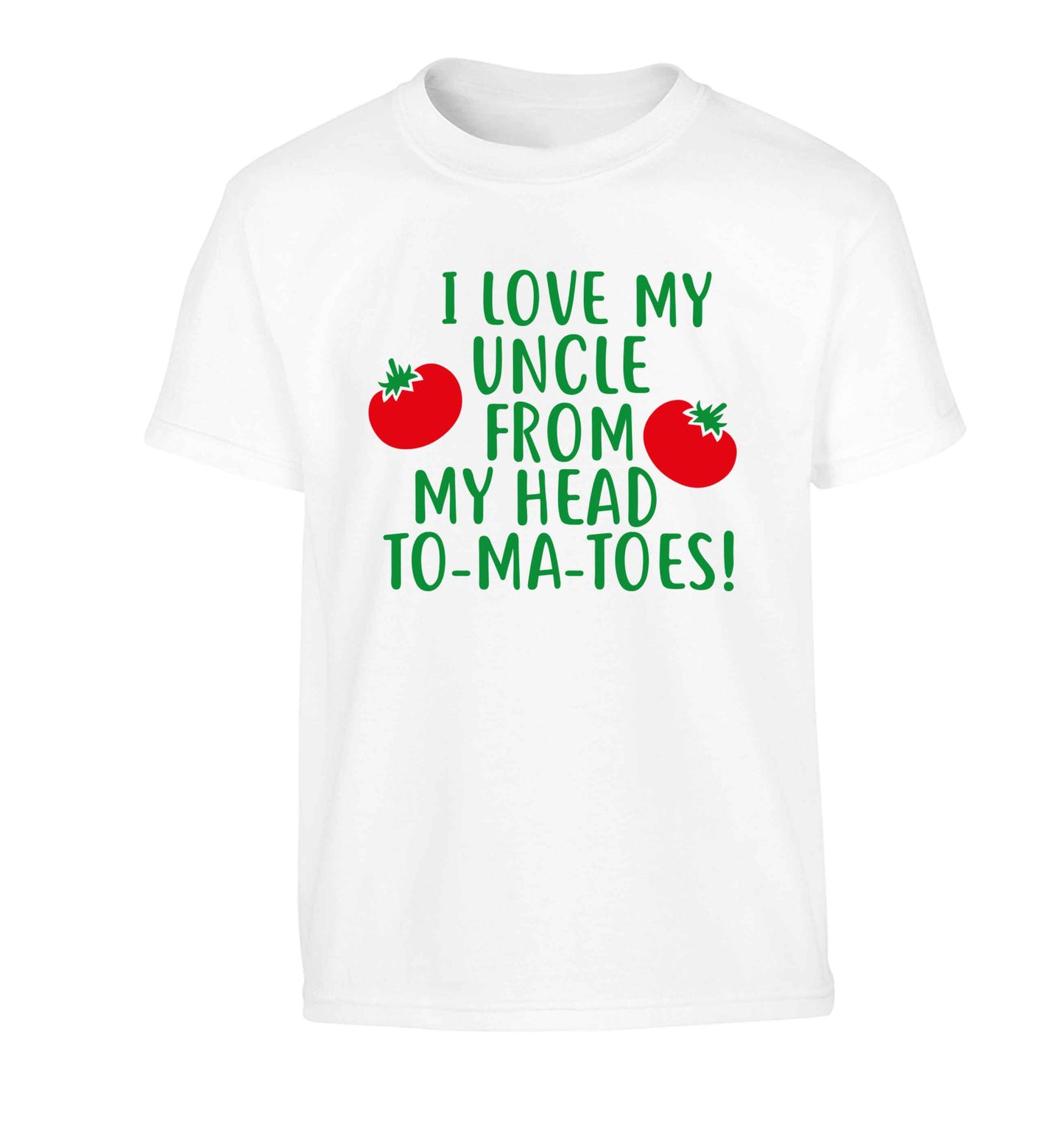 I love my uncle from my head To-Ma-Toes Children's white Tshirt 12-13 Years