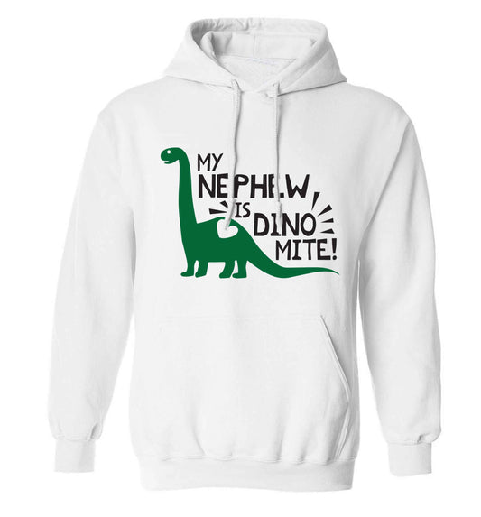 My nephew is dinomite! adults unisex white hoodie 2XL