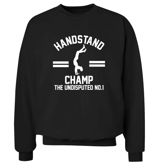 Undisputed handstand championship no.1 Adult's unisex black Sweater 2XL