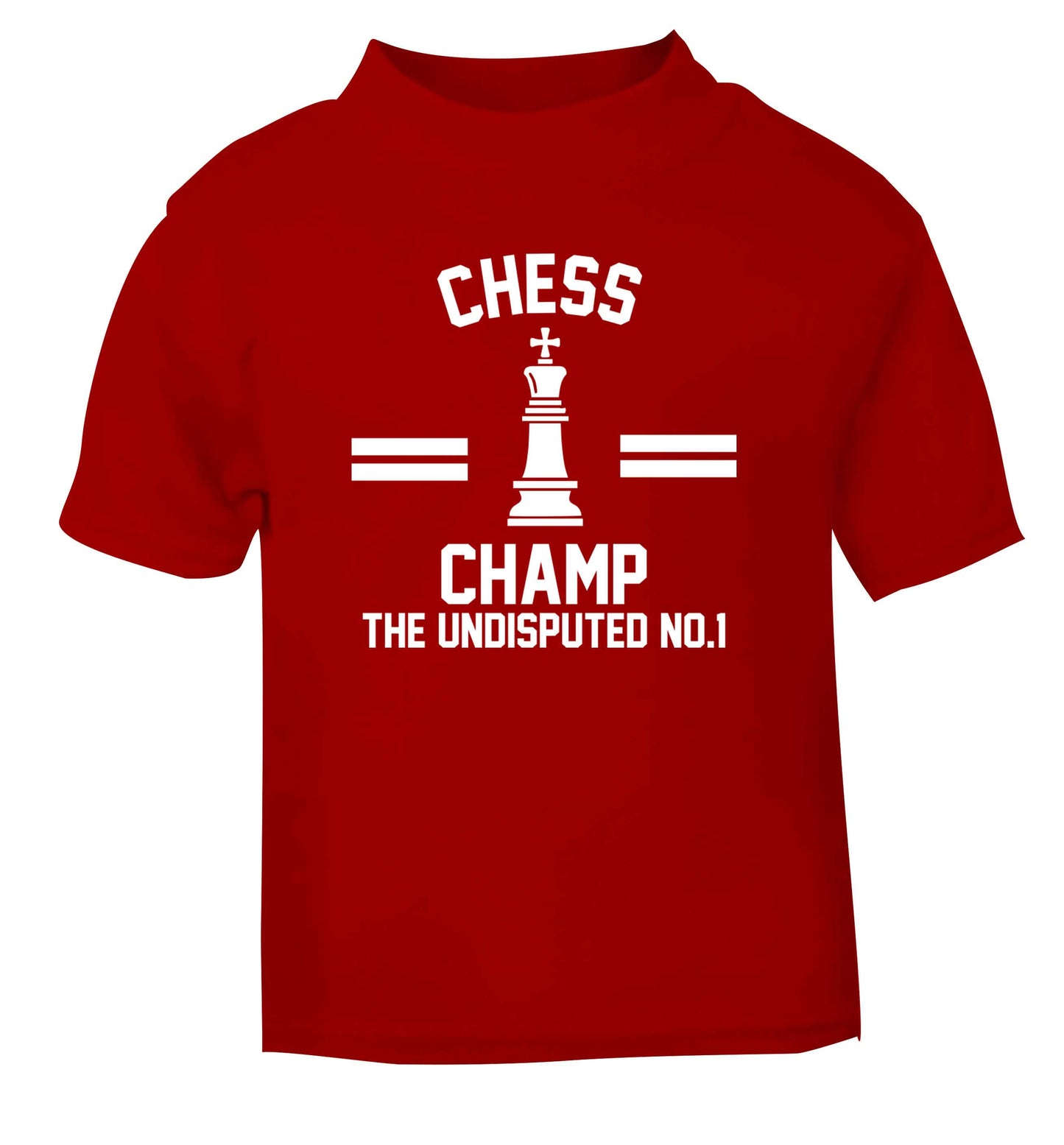 Undisputed chess championship no.1 red Baby Toddler Tshirt 2 Years