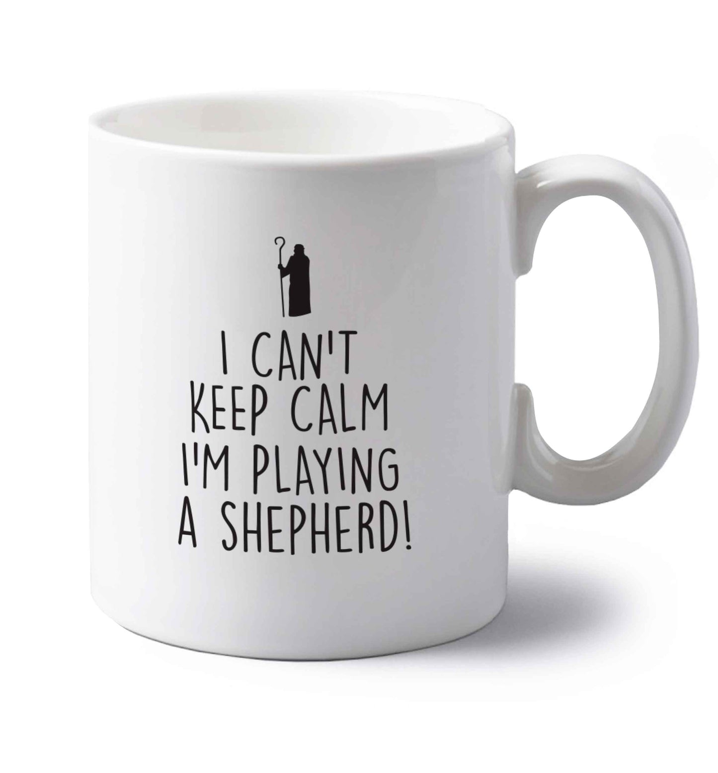I can't keep calm I'm playing a shepherd left handed white ceramic mug