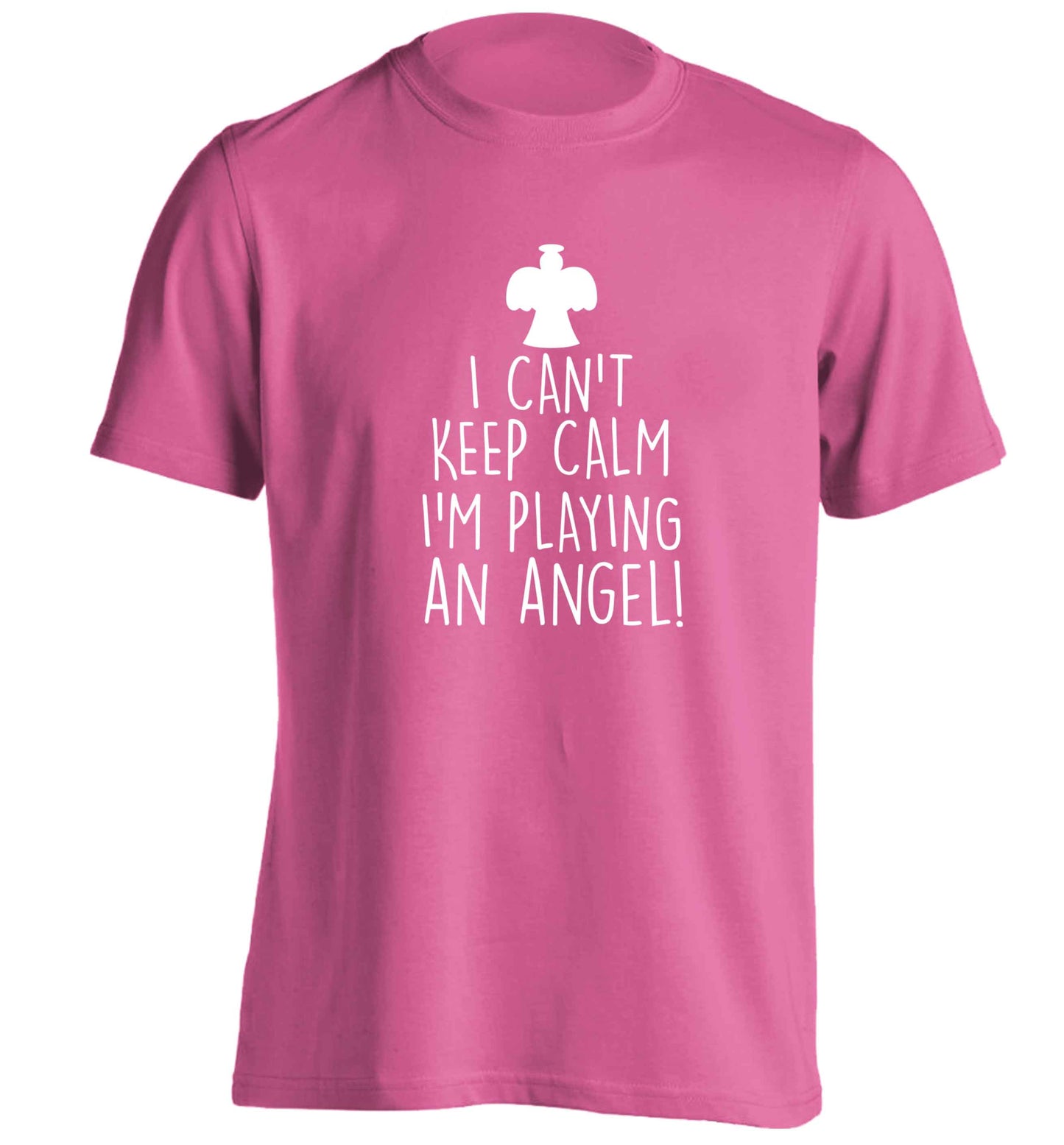 I can't keep calm I'm playing an angel! adults unisex pink Tshirt 2XL