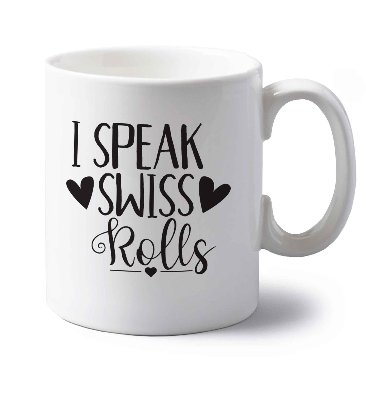 I speak swiss..rolls left handed white ceramic mug
