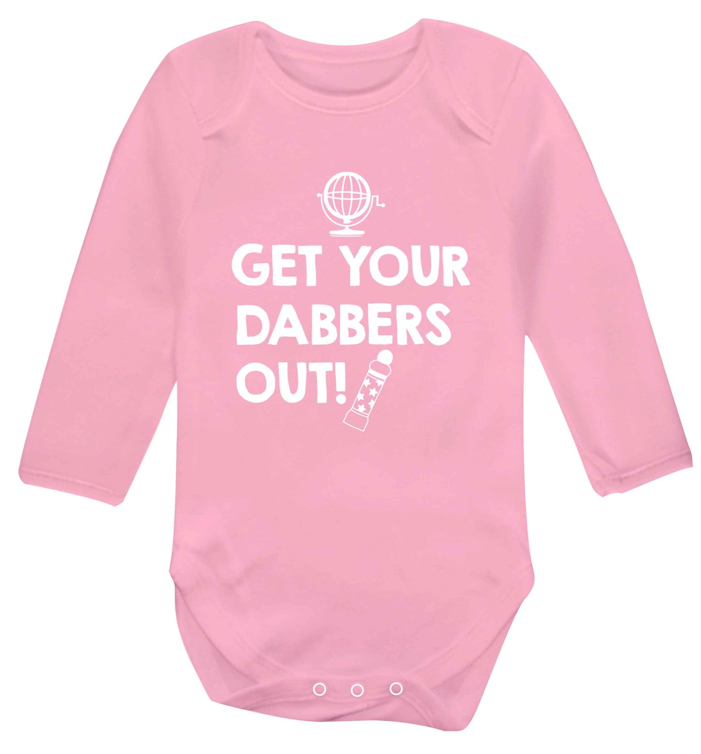 Get your dabbers out Baby Vest long sleeved pale pink 6-12 months
