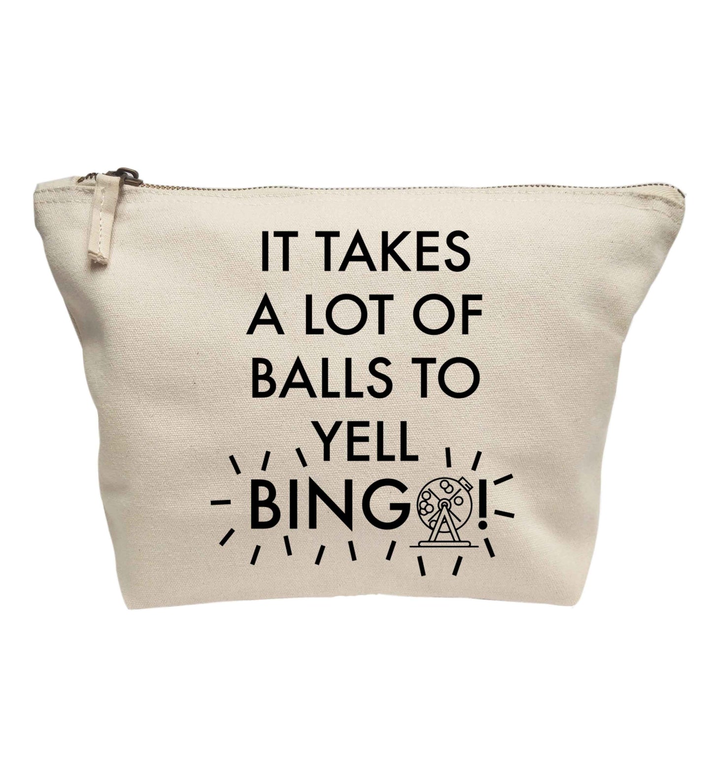 It takes a lot of balls to yell bingo! | makeup / wash bag
