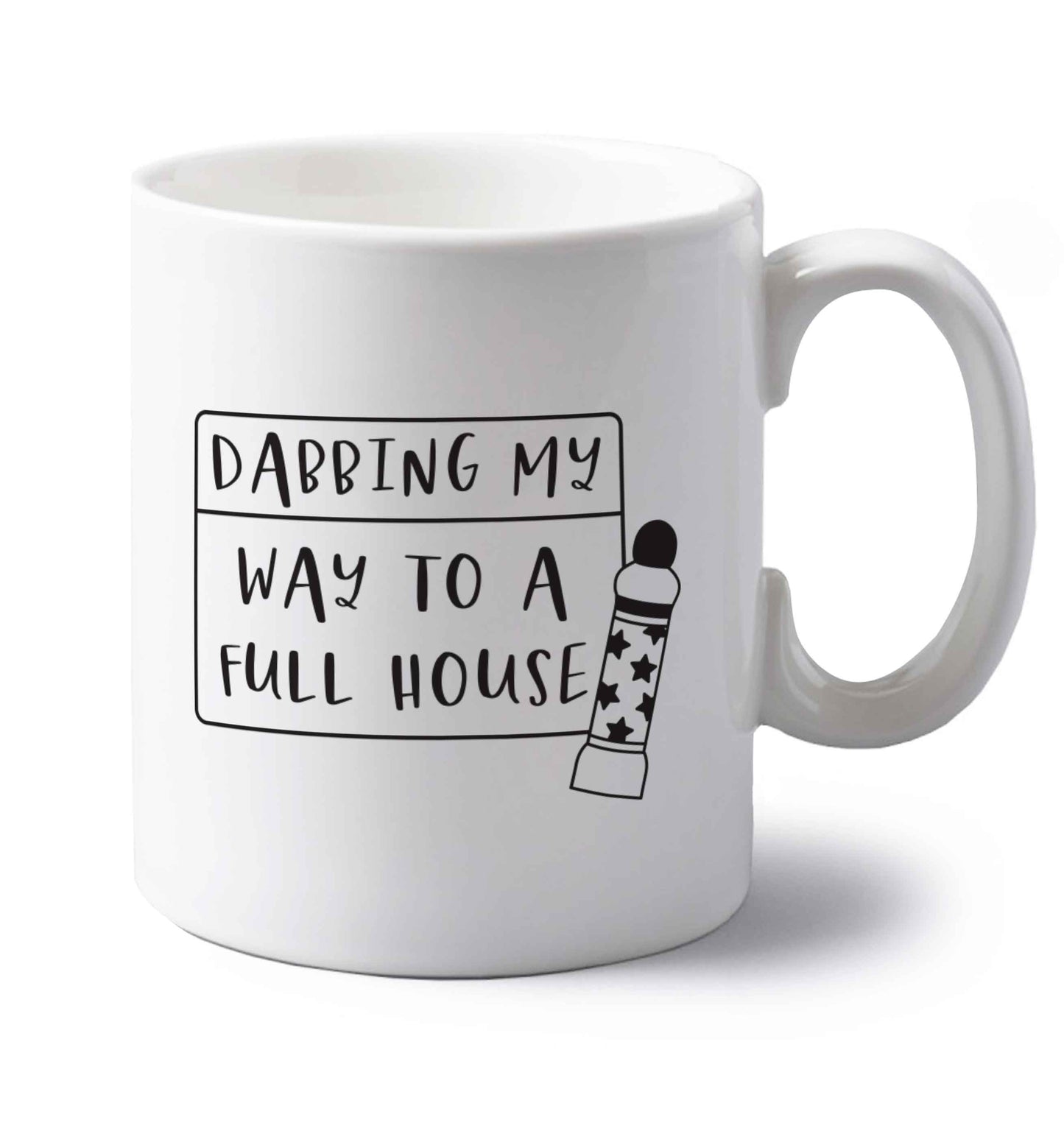 Dabbing my way to a full house left handed white ceramic mug