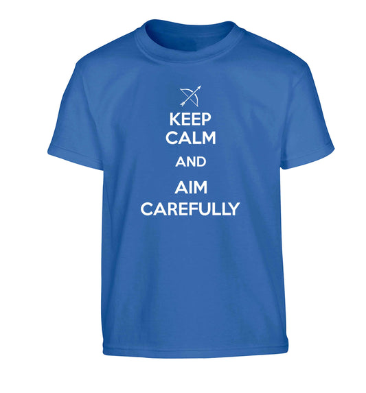 Keep calm and aim carefully Children's blue Tshirt 12-13 Years