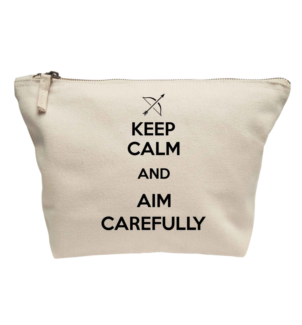 Keep calm and aim carefully | makeup / wash bag