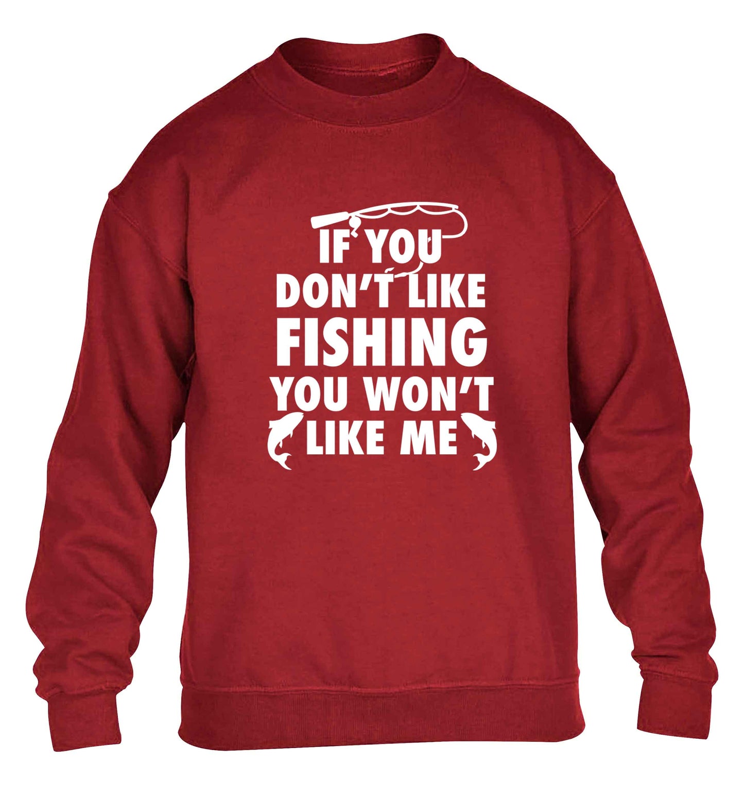 If you don't like fishing you won't like me children's grey sweater 12-13 Years