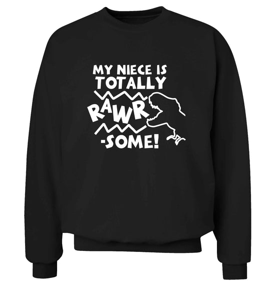 My niece is totally rawrsome adult's unisex black sweater 2XL