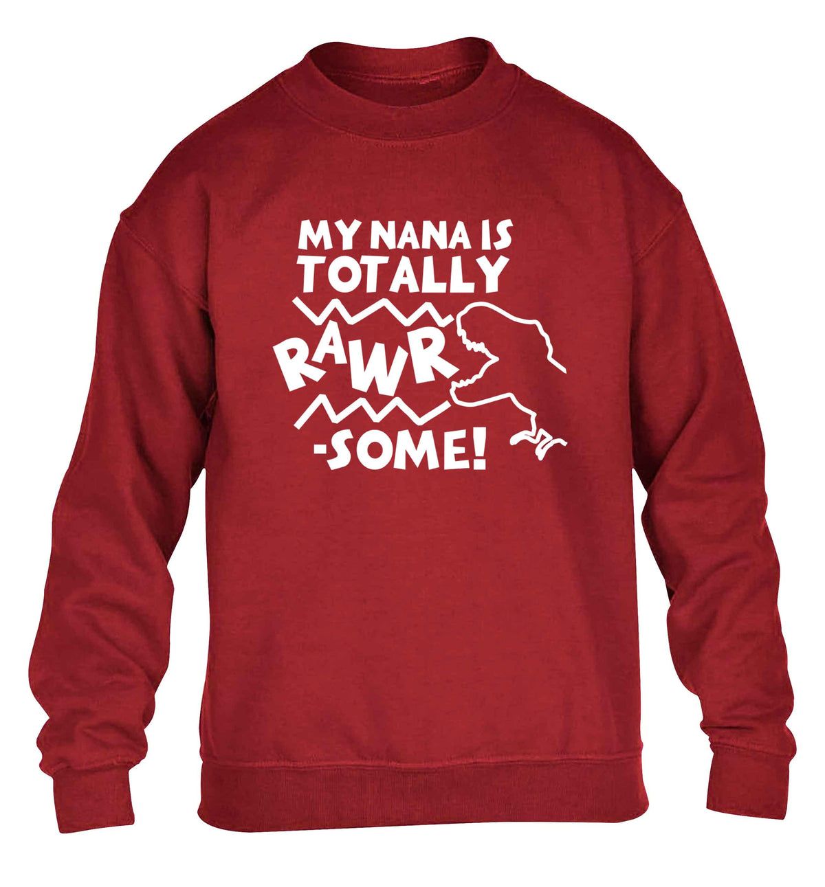 My nana is totally rawrsome children's grey sweater 12-13 Years
