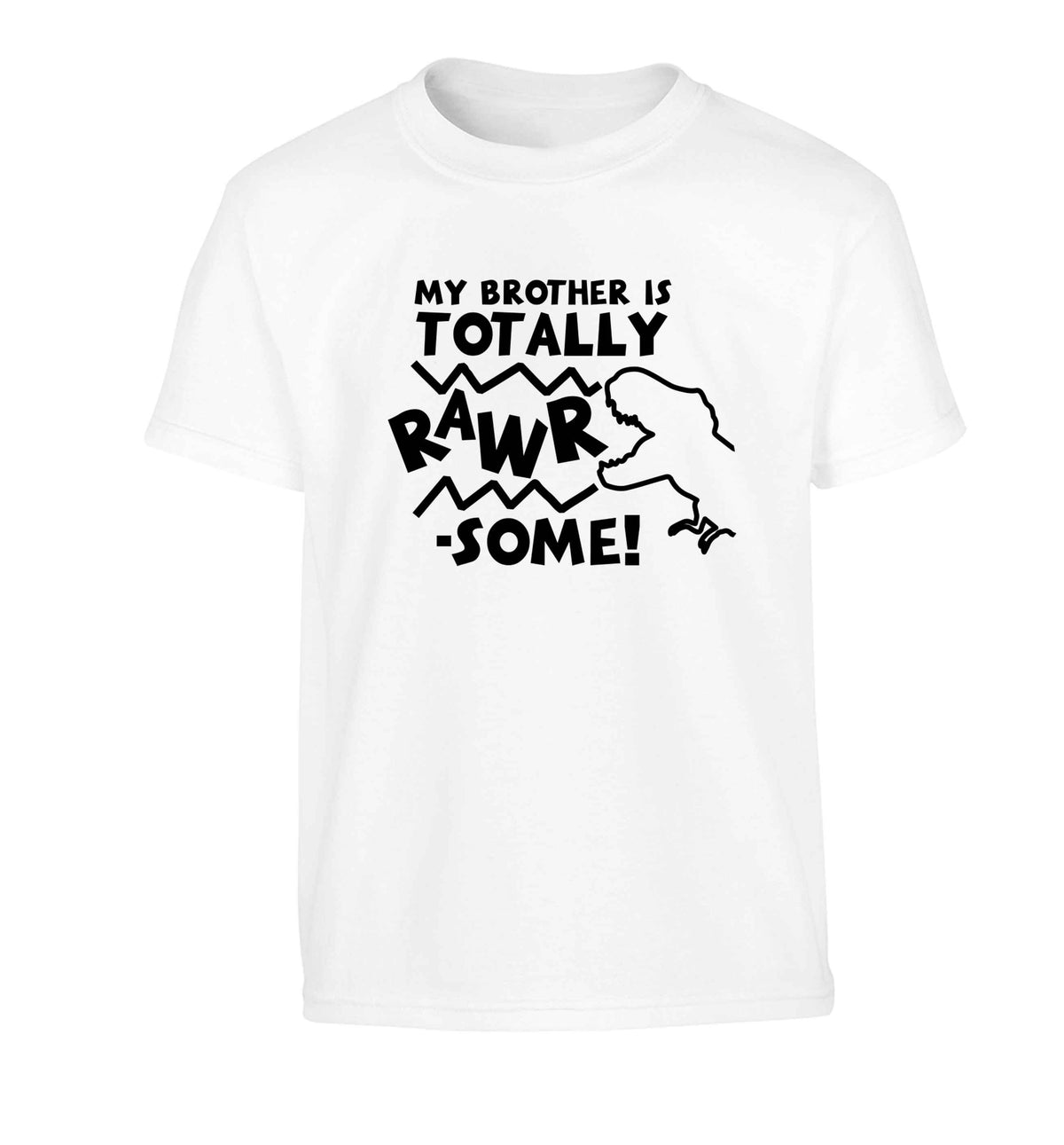 My brother is totally rawrsome Children's white Tshirt 12-13 Years