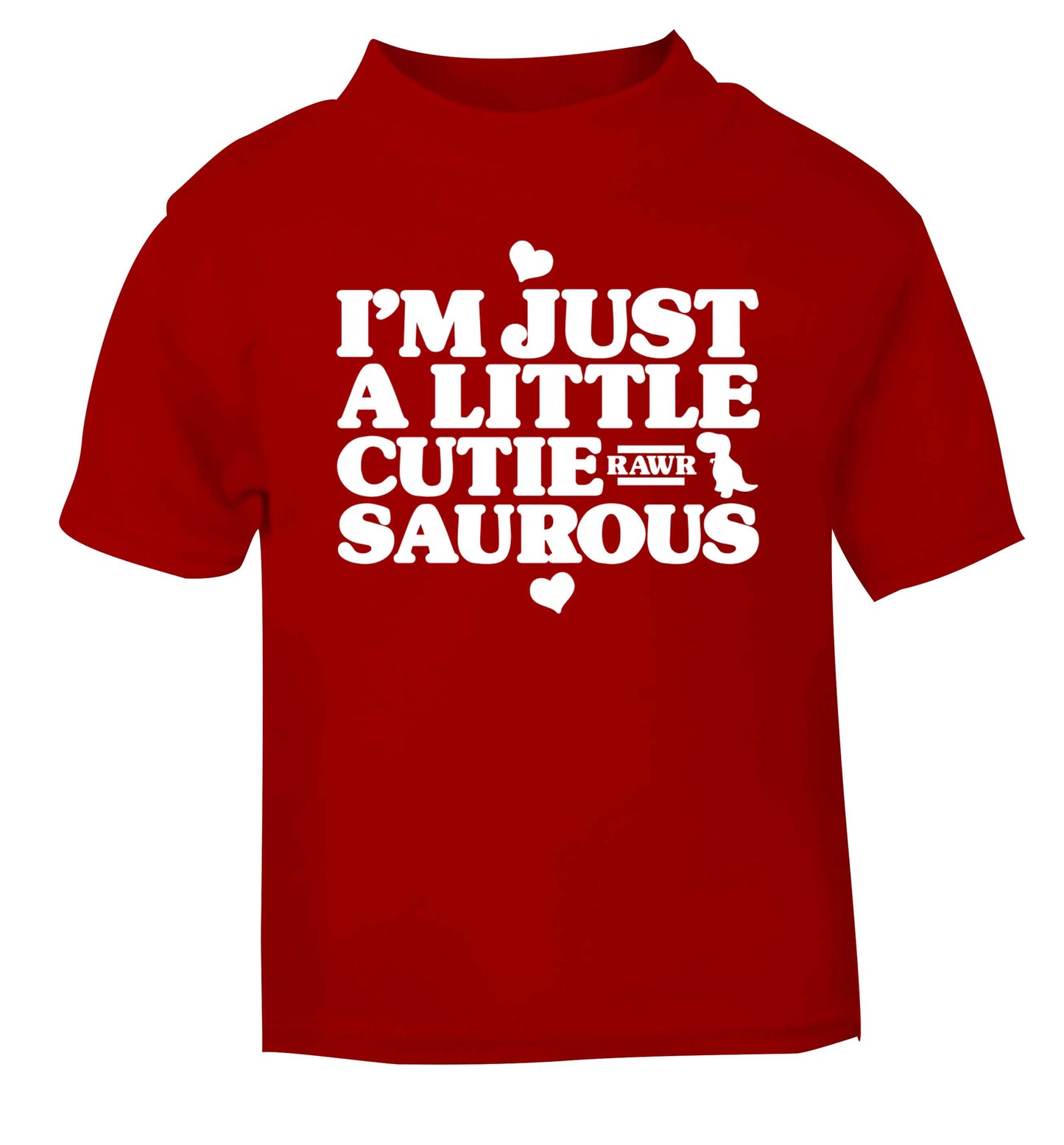I'm just a little cutiesaurous red baby toddler Tshirt 2 Years