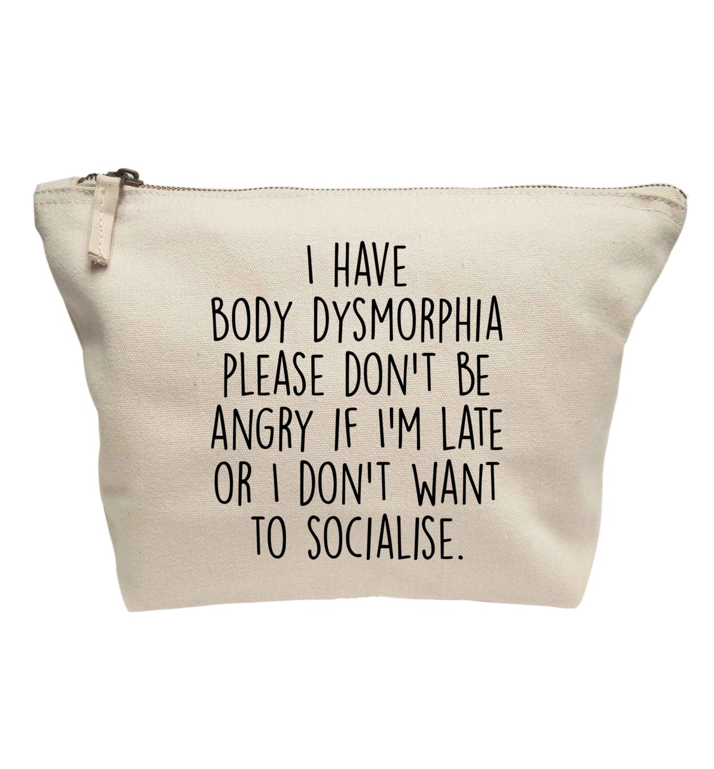 I have body dysmorphia, please don't be angry if I'm late or I don't want to socialise | Makeup / wash bag