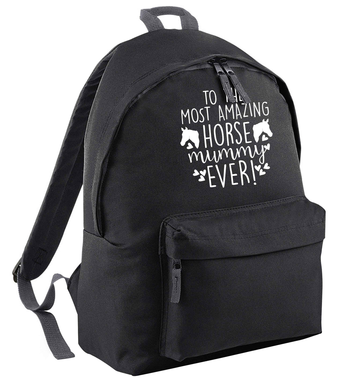 To the most amazing horse mummy ever! | Adults backpack