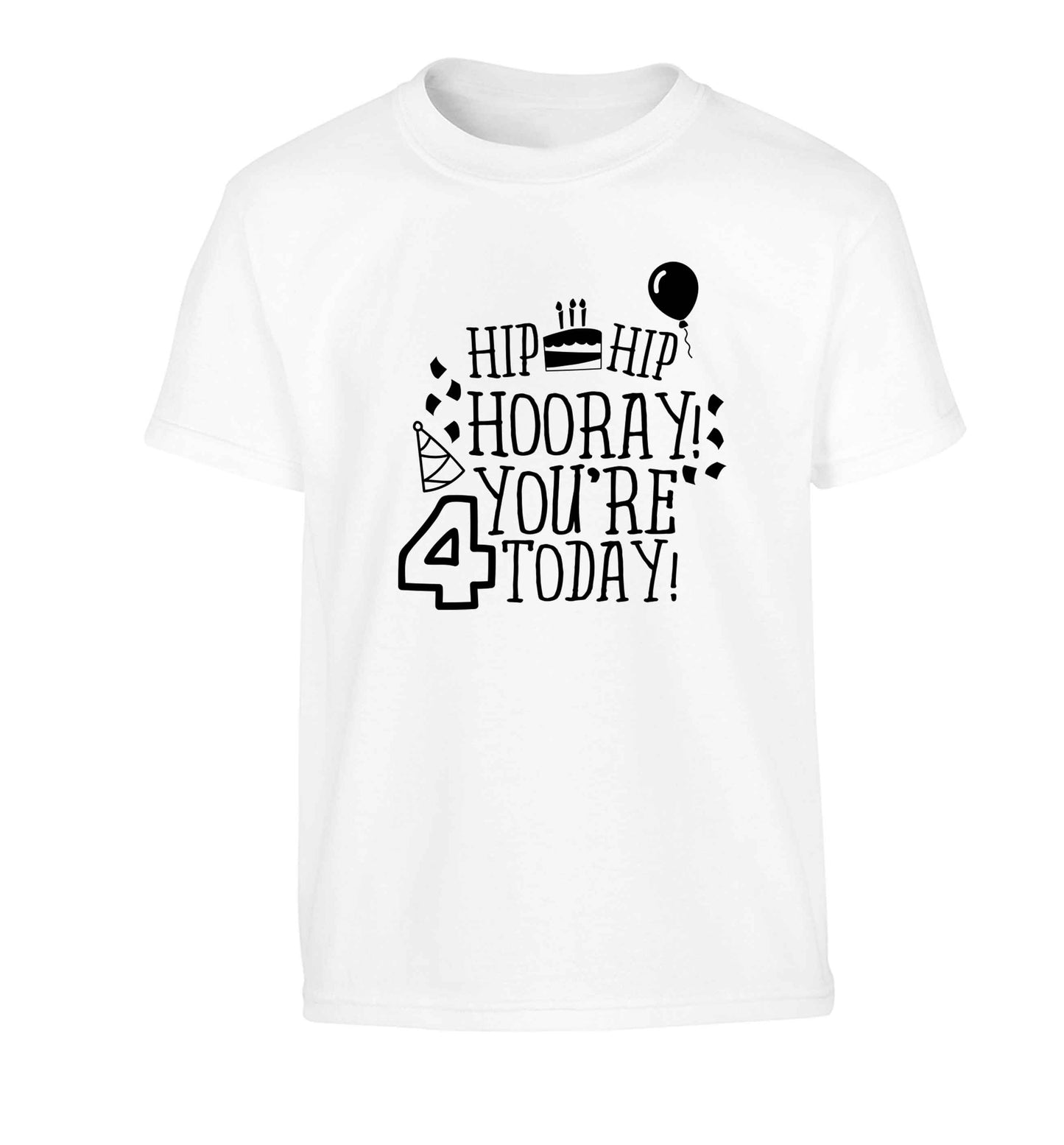 Hip hip hooray you're four today!Children's white Tshirt 12-13 Years